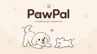 PawPal 桌面宠物：在屏幕上陪你工作的小狗提醒工具-山海之花 - 宝藏星球屋