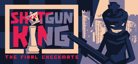 Shotgun King: The Final Checkmate 截图
