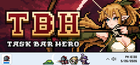 《TBH 塔斯克巴·英雄》一款像素画风的迷你放置RPG。在任务栏旁自动战斗收集装备，搭配职业与技能系统，适合碎片时间体验轻度养成。-山海之花 - 宝藏星球屋