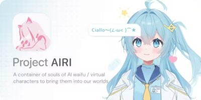 Project AIRI 桌面桌宠：自定义 AI 伴侣与本地数据管理工具-山海之花 - 宝藏星球屋