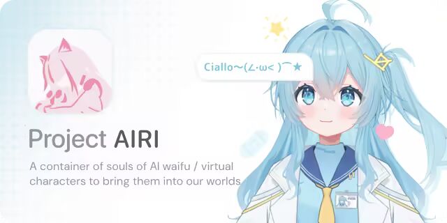 Project AIRI 桌面桌宠:自定义 AI 伴侣与本地数据管理工具-山海之花 - 宝藏星球屋