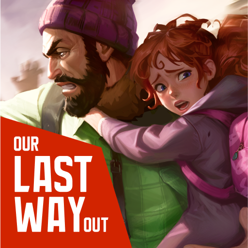 《Our Last Way Out》v1.0.8 手机MOD版！一款以父女寻亲为主线、结合资源管理与轻度潜行的末世生存游戏，侧重剧情叙事-山海之花 - 宝藏星球屋