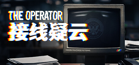 《接线疑云 v4459》一款以桌面软件模拟为核心的第一人称解谜冒险游戏。玩家通过操作FDI程序分析线索、指挥外勤特工，在交错案件中逐步揭开阴谋全貌。-山海之花 - 宝藏星球屋