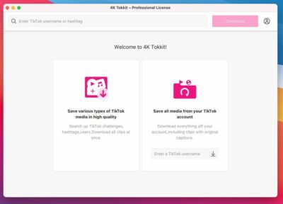4K Tokkit Pro 26.0.0 TikTok 批量下载工具，一键保存标签页与作者全部视频-山海之花 - 宝藏星球屋