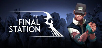 《The Final Station》末日列车生存管理，车厢资源调配与站台探索战斗结合，像素氛围叙事，道德抉择-山海之花 - 宝藏星球屋