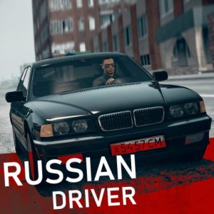 《Russian Driver》v1.1.0 手机完整版！驾驶车辆在俄罗斯九十年代混乱街头完成对抗任务，车辆物理模拟与时代场景相结合-山海之花 - 宝藏星球屋
