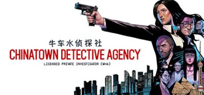 《唐人街侦探社》一款像素画风黑色电影式侦探解谜游戏，背景设定在2037年的新加坡。玩家扮演前警官经营侦探社，依靠搜索资料、分析地图、解码线索推进调查，用选择影响资金与声誉，体验像侦探一样思考并发现真相的满足感-山海之花 - 宝藏星球屋
